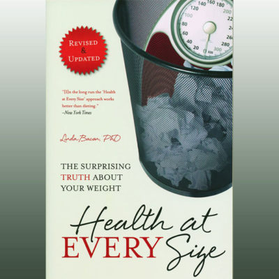 Health at EVERY Size (book) Revised Edition